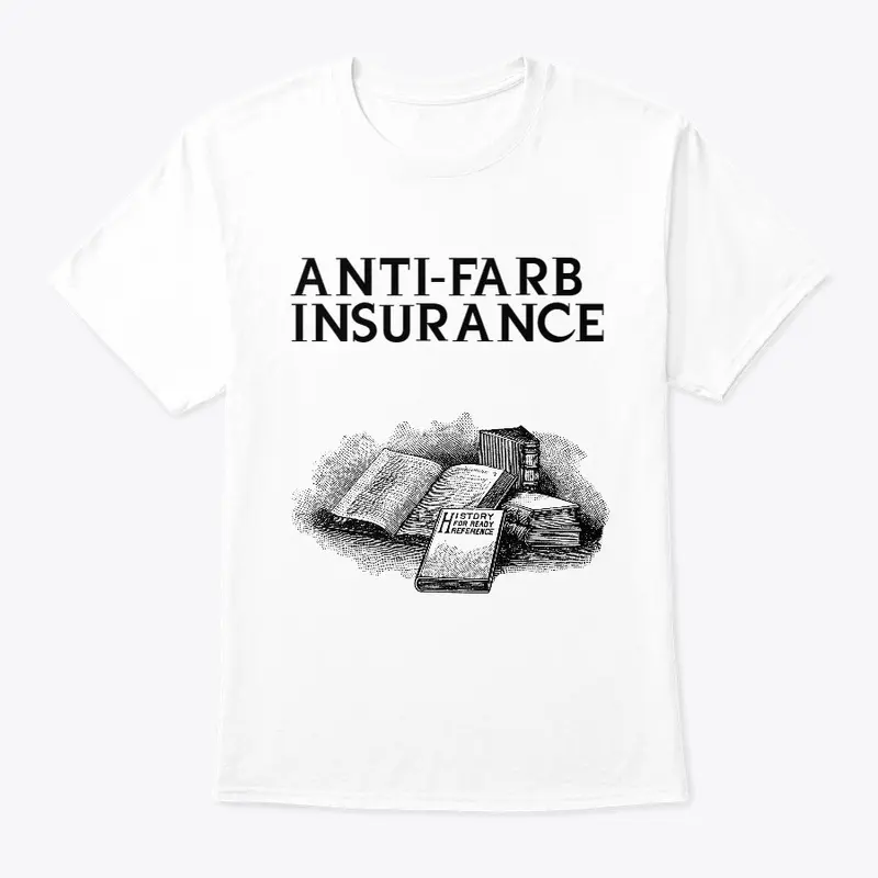 Anti-Farb Insurance