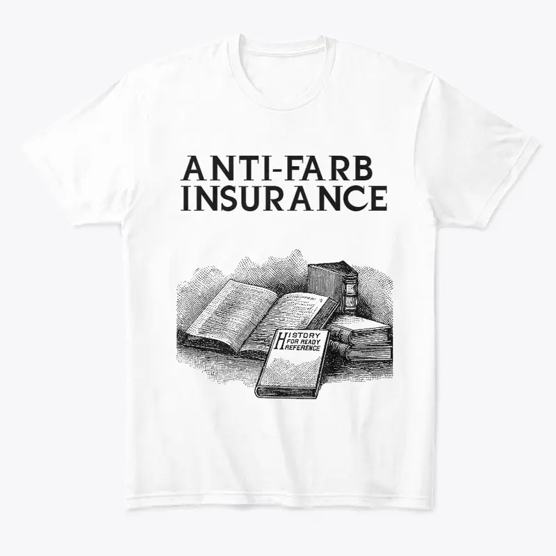 Anti-Farb Insurance