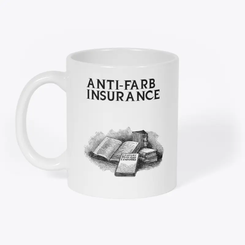 Anti-Farb Insurance