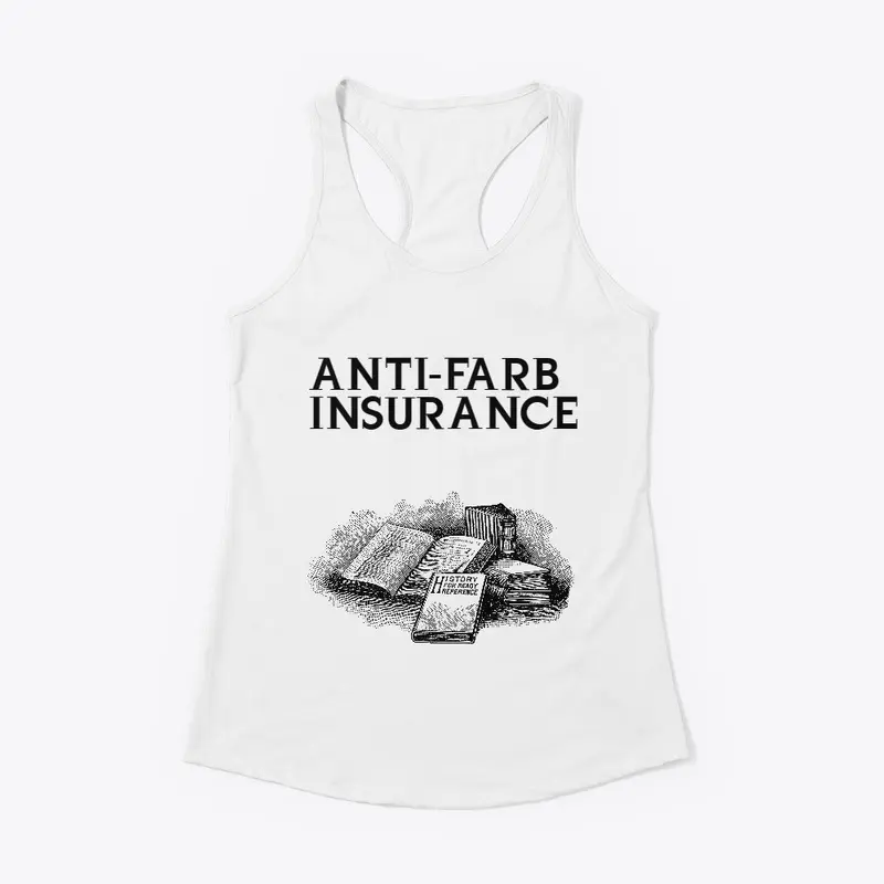 Anti-Farb Insurance